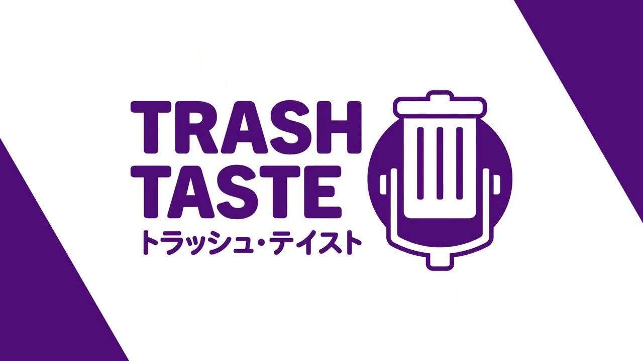 Alasan Trash Taste akan Menjadi Podcast Favorit Anda
