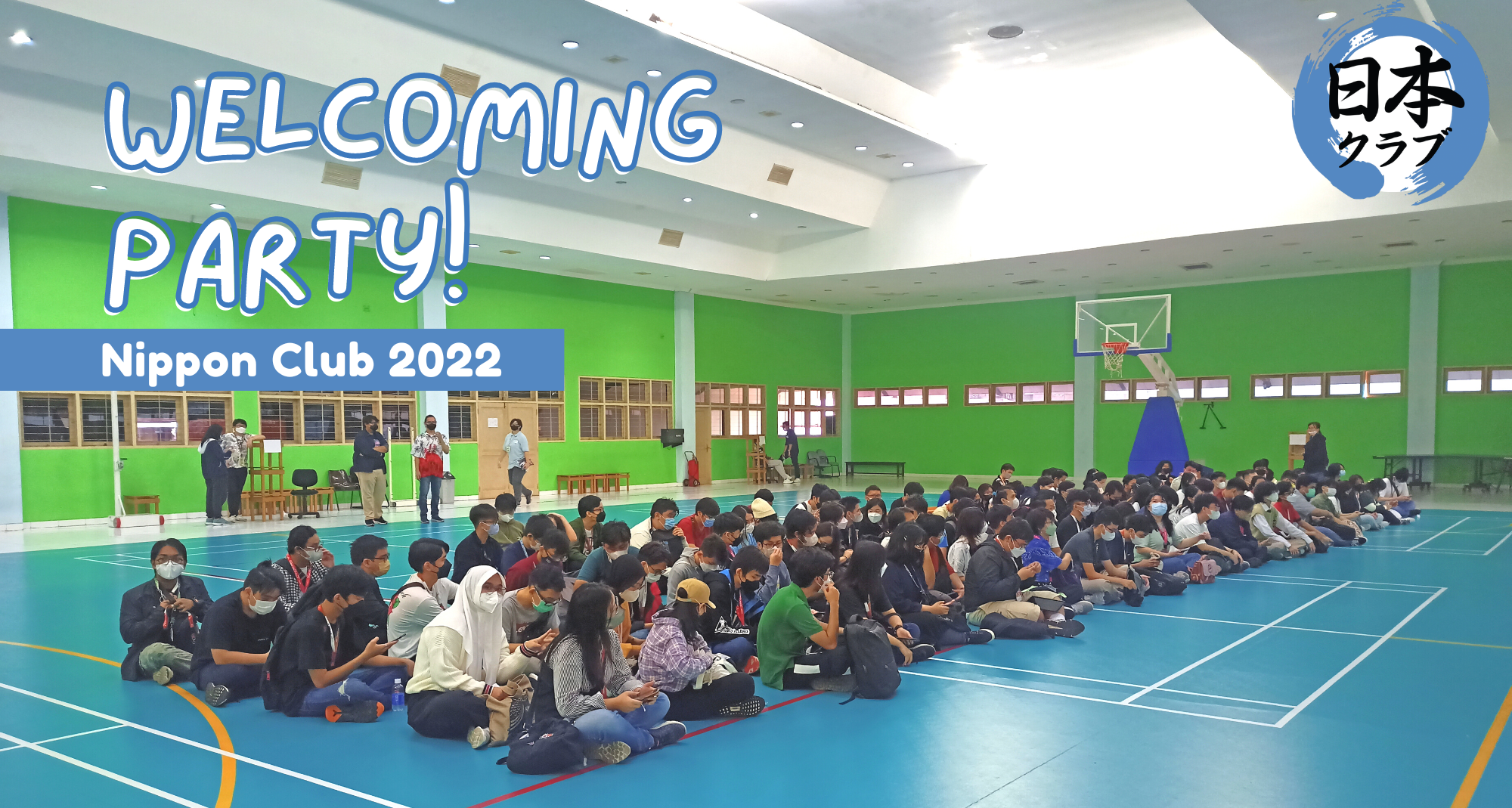 [Liputan] Ikuti Keseruan Welcoming Party Nippon Club Onsite 2022!