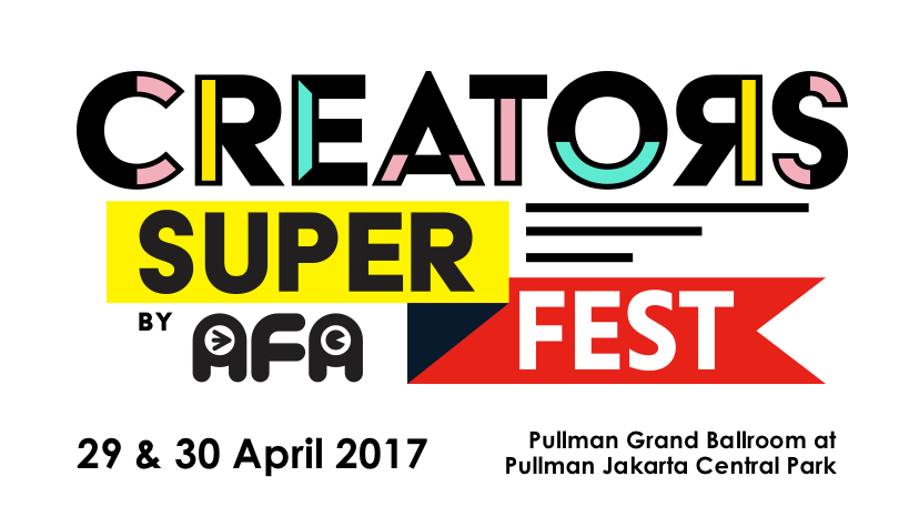 [Event] Event Terbaru dari Pengelola Anime Festival Asia untuk Kreator Lokal, Creators Super Fest 2017 akan Diadakan Tanggal 29 & 30 April 2017