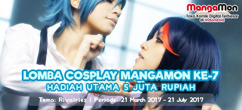 Lomba Foto Cosplay Ke-7 “RIVALRIES” oleh Manga-Mon